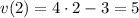 v(2)=4\cdot 2-3=5