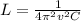 L=\frac{1}{4\pi^{2}v^{2}C}