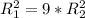 R^2_1 = 9*R^2_2