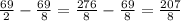 \frac{69}{2}-\frac{69}{8}=\frac{276}{8}-\frac{69}{8}=\frac{207}{8}