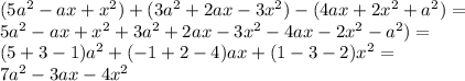 (5a^2-ax+x^2)+(3a^2+2ax-3x^2)-(4ax+2x^2+a^2)=\\ 5a^2-ax+x^2+3a^2+2ax-3x^2-4ax-2x^2-a^2)=\\ (5+3-1)a^2+(-1+2-4)ax+(1-3-2)x^2=\\ 7a^2-3ax-4x^2