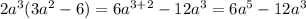 2a^{3}(3a^{2}-6)=6a^{3+2}-12a^{3}=6a^{5}-12a^{3}