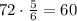 72\cdot\frac{5}{6}=60