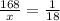 \frac{168}{x}=\frac{1}{18}