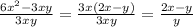 \frac{6x^2-3xy}{3xy}= \frac{3x(2x-y)}{3xy} = \frac{2x-y}{y}