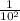 \frac{1}{10^2}