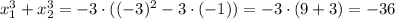 x_1^3+x_2^3=-3\cdot((-3)^2-3\cdot(-1))=-3\cdot(9+3)=-36