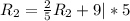 R_{2}=\frac{2}{5}R_{2}+9 |*5