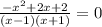 \frac{- x^{2}+2x+2}{(x-1)(x+1)} =0