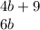 4b+9 \\ 6b