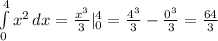 \int\limits^4_0 {x^{2}} \, dx = \frac{x^{3}}{3} |^{4}_{0} = \frac{4^{3}}{3} - \frac{0^{3}}{3} = \frac{64}{3}