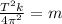 \frac{T^2k}{4\pi^2}=m