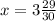 x=3 \frac{29}{30}