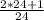 \frac{2*24+1}{24}