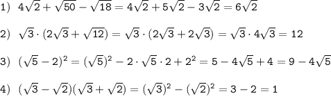 \tt1) \ \ 4\sqrt{2}+\sqrt{50}-\sqrt{18}=4\sqrt{2}+5\sqrt{2}-3\sqrt{2}=6\sqrt{2}\\\\2) \ \ \sqrt{3}\cdot(2\sqrt{3}+\sqrt{12})=\sqrt{3}\cdot(2\sqrt{3}+2\sqrt{3})=\sqrt{3}\cdot4\sqrt{3}=12\\\\3) \ \ (\sqrt{5}-2)^2=(\sqrt{5})^2-2\cdot\sqrt{5}\cdot2+2^2=5-4\sqrt{5}+4=9-4\sqrt{5}\\\\4) \ \ (\sqrt{3}-\sqrt{2})(\sqrt{3}+\sqrt{2})=(\sqrt{3})^2-(\sqrt{2})^2=3-2=1