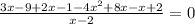 \frac{3x-9+2x-1-4x^2+8x-x+2}{x-2}=0