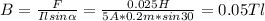 B=\frac{F}{Ilsin\alpha}=\frac{0.025H}{5A*0.2m*sin30}=0.05Tl