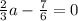 \frac{2}{3}a- \frac{7}{6}=0