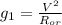 g_{1}=\frac{V^2}{R_{or}}