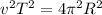 v^2T^2=4\pi^2R^2