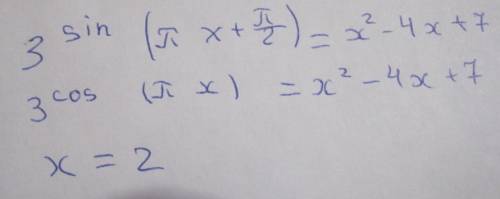 Решите уравнения: 1) 3^sin(pi x+pi/2) = x^2 -4x + 7 2) (tgx + √3) (2cosx-1)=0 sinx> 0