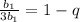 \frac{b_{1}}{3b_{1}}=1-q