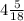 4\frac{5}{18}