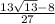 \frac{13\sqrt{13}-8}{27}