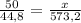 \frac{50}{44,8}=\frac{x}{573,2}