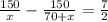 \frac{150}{x} - \frac{150}{70 + x} = \frac{7}{2}