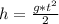 h = \frac{g*t^{2}}{2}