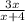 \frac{3x}{x+4}