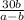 \frac{30b}{a-b}