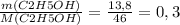 \frac{m(C2H5OH)}{M(C2H5OH)}=\frac{13,8}{46}=0,3