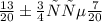 \frac{13}{20} больше \frac{7}{20}