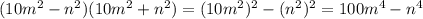 (10m^2-n^2)(10m^2+n^2)=(10m^2)^2-(n^2)^2=100m^4-n^4