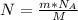 N = \frac{m*N_{A}}{M}