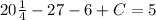 20\frac{1}{4}-27-6+C=5