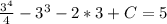 \frac{3^4}{4}-3^3-2*3+C=5