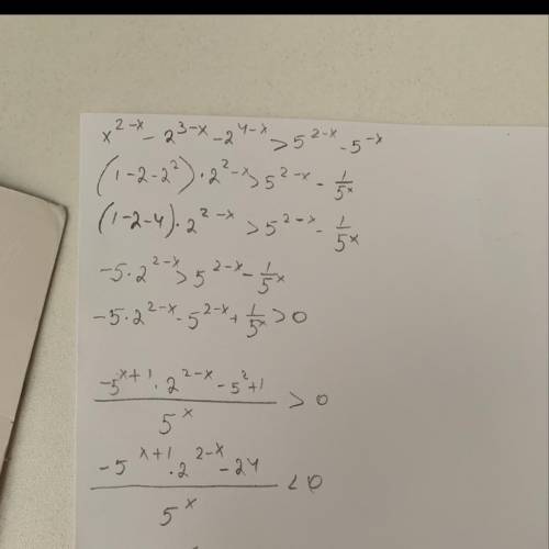 2^{2-x} - 2^{3-x} - 2^{4-x} \ \textgreater \ 5^{2-x} - 5^{-x}