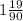 1\frac{19}{90}