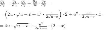 \frac{\partial z}{\partial y}=\frac{\partial z}{\partial u} \cdot \frac{\partial u}{\partial y}+\frac{\partial z}{\partial v}\cdot \frac{\partial v}{\partial y}=\\\\=\Big (2u\cdot \sqrt{u-v}+u^2\cdot \frac{1}{2\sqrt{u-v}}\Big )\cdot 2+u^2\cdot \frac{-1}{2\sqrt{u-v}}\cdot x=\\\\=4u\cdot \sqrt{u-v}+\frac{u^2}{2\sqrt{u-v}}\cdot (2-x)