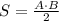 S = \frac {A \cdot B} {2}