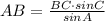 AB=\frac{BC\cdot sinC}{sinA}