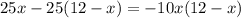 25x-25(12-x) = -10x(12-x)