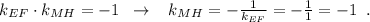 k_{EF}\cdot k_{MH}=-1\; \; \to \; \; \; k_{MH}=-\frac{1}{k_{EF}}=-\frac{1}{1}=-1\; \; .