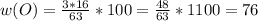 w(O) = \frac{3*16}{63}*100 = \frac{48}{63}*1100 = 76%