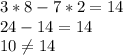 3*8-7*2=14\\24-14=14\\10\neq 14