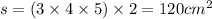 s = (3 \times 4 \times 5) \times 2 = 120 {cm}^{2}