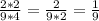 \frac{2*2}{9*4} =\frac{2}{9*2} =\frac{1}{9}